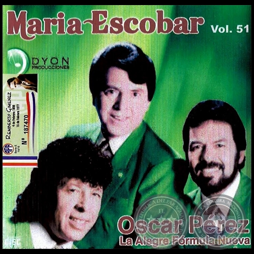 MARÍA ESCOBAR - Volumen 51 - OSCAR PÉREZ con La Alegre Fórmula Nueva - Año 2001